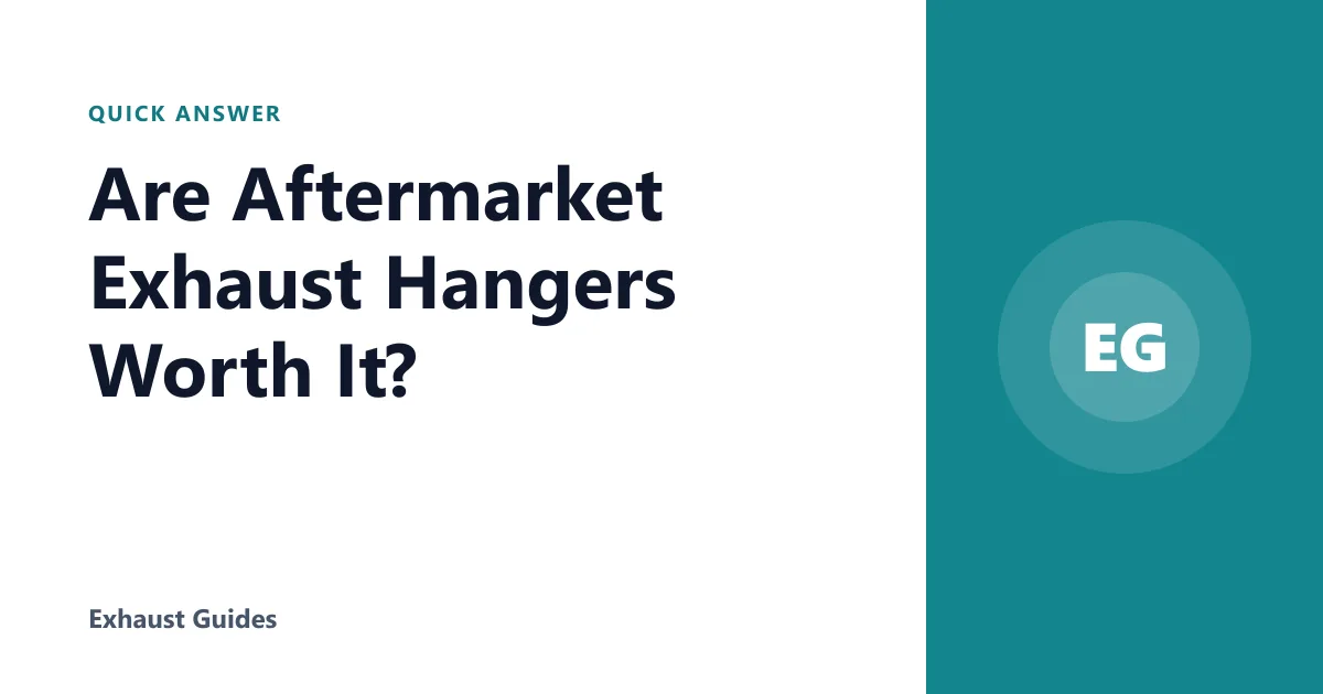 Are Aftermarket Exhaust Hangers Worth It?