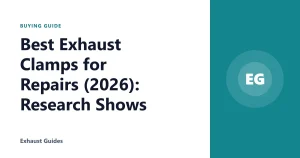 Best Exhaust Clamps for Repairs (2026): Research Shows