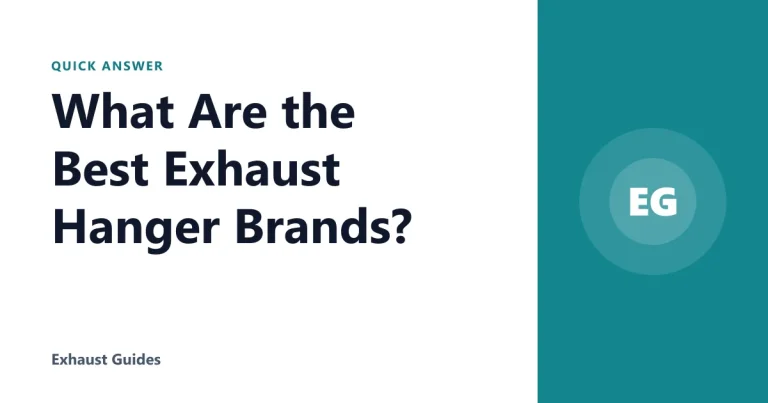 What Are the Best Exhaust Hanger Brands?