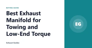 Best Exhaust Manifold for Towing and Low-End Torque