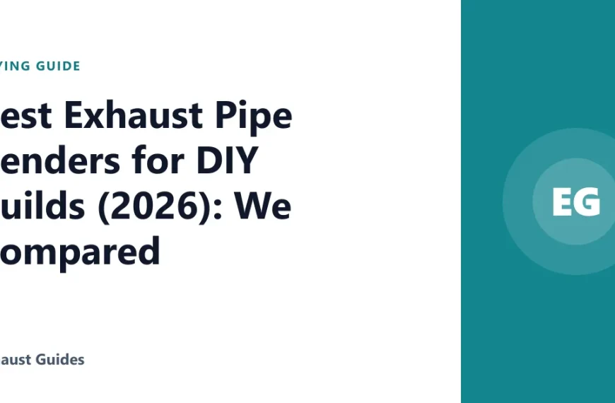 Best Exhaust Pipe Benders for DIY Builds (2026): We Compared