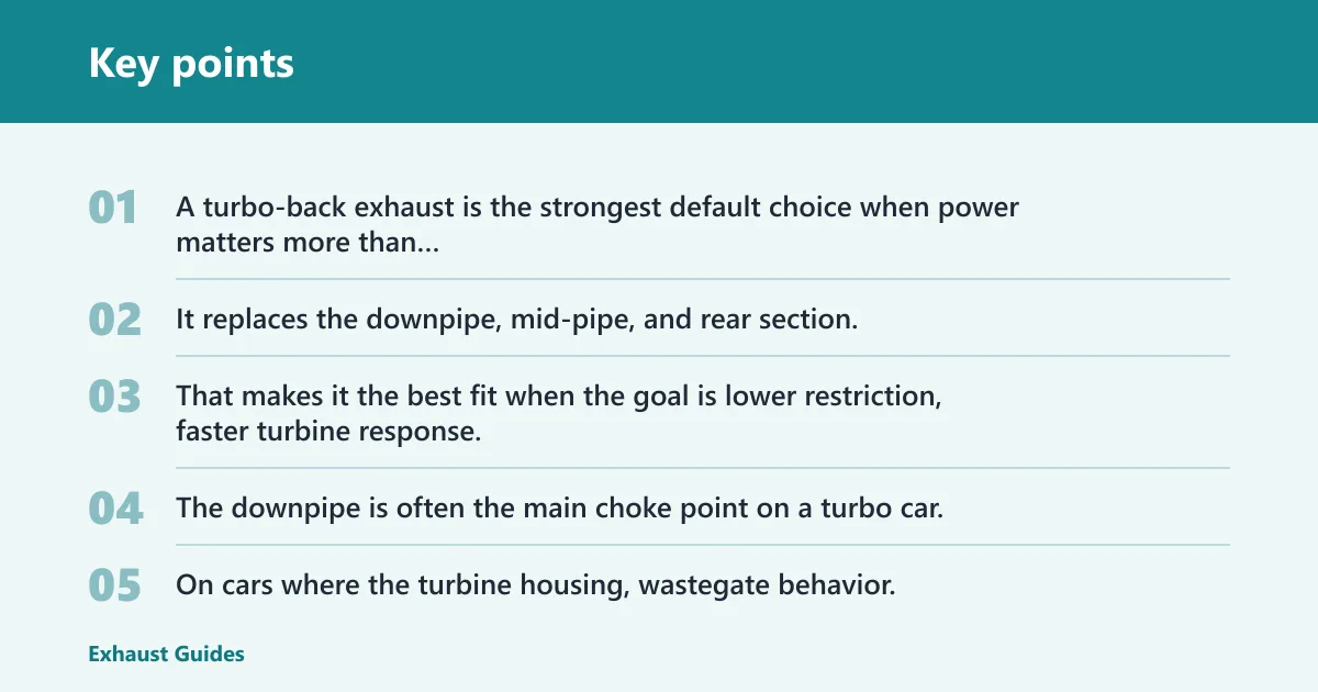 Key points: Best overall: turbo-back exhaust