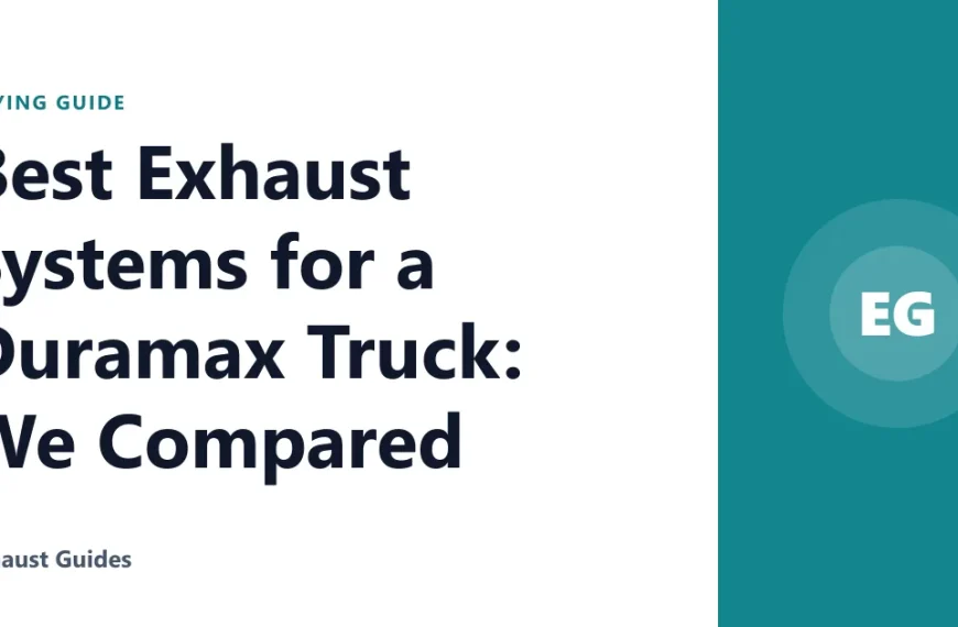 Best Exhaust Systems for a Duramax Truck: We Compared