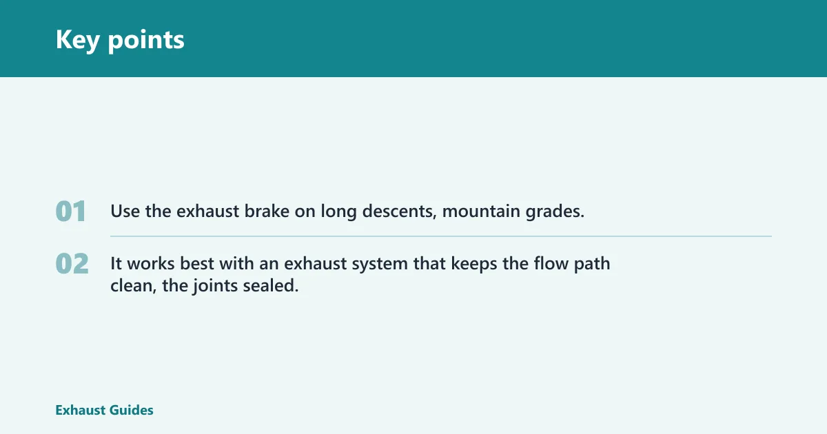 Key points: When to use exhaust brake duramax