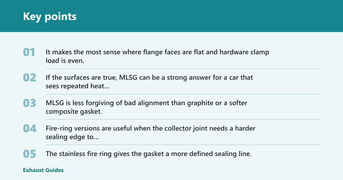 Key points: MLSG gasket: best for extreme heat