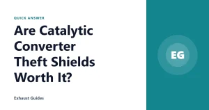 Are Catalytic Converter Theft Shields Worth It?