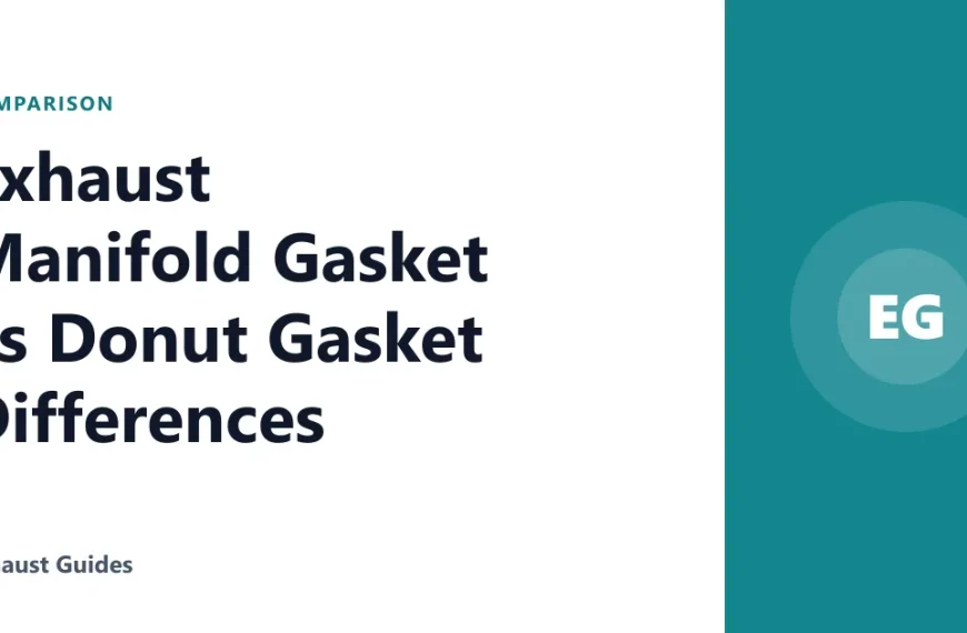 Exhaust Manifold Gasket vs Donut Gasket Differences