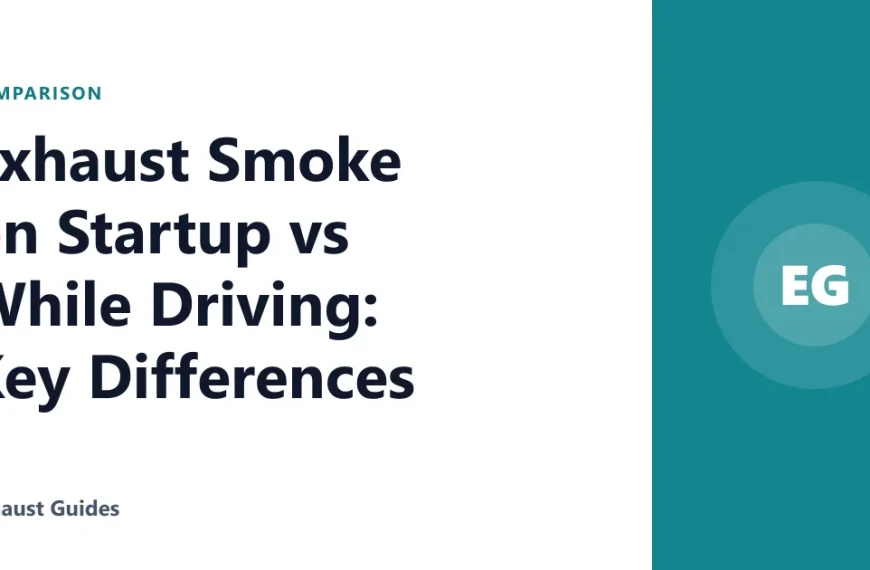 Exhaust Smoke on Startup vs While Driving: Key Differences