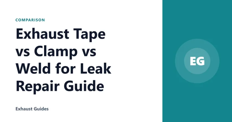 Exhaust Tape vs Clamp vs Weld for Leak Repair Guide