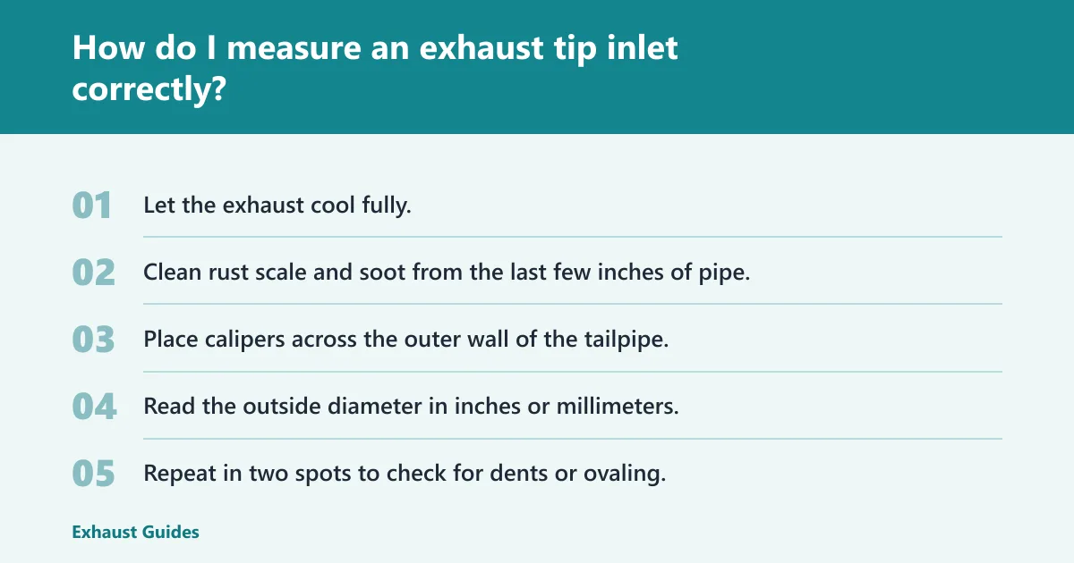 Steps: How do I measure an exhaust tip inlet correctly?
