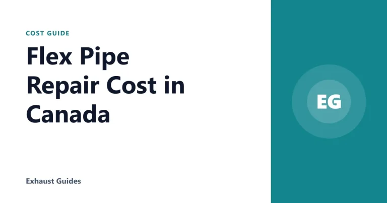 Flex Pipe Repair Cost in Canada