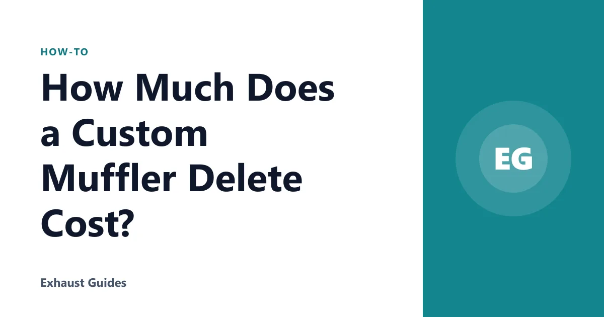 How Much Does a Custom Muffler Delete Cost?