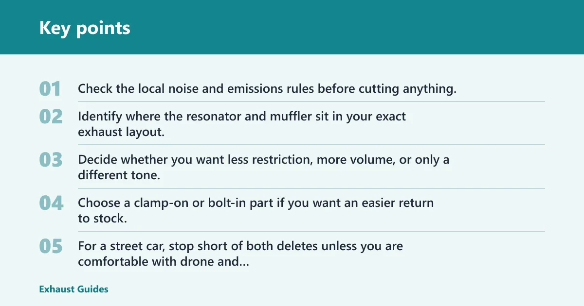 Key points: Choose resonator delete if… / Choose muffler delete if…