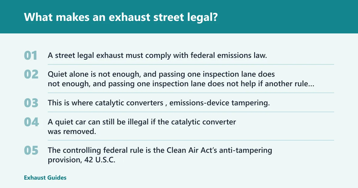 Steps: What makes an exhaust street legal?