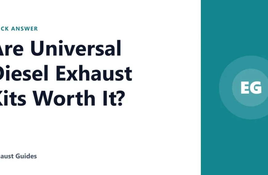 Are Universal Diesel Exhaust Kits Worth It?