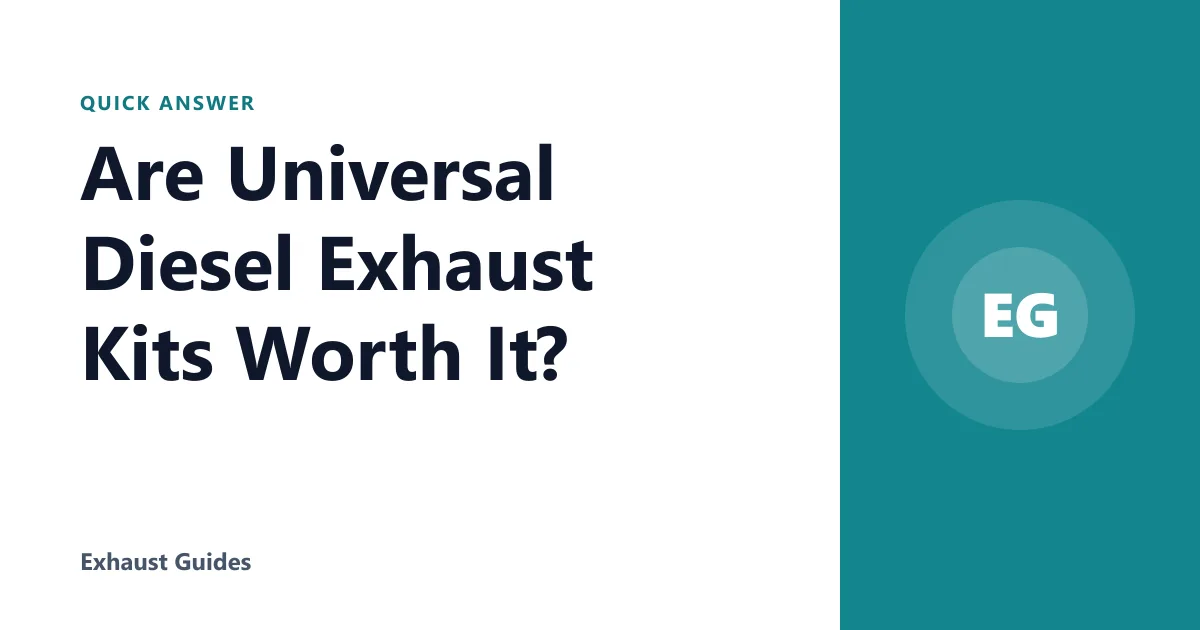 Are Universal Diesel Exhaust Kits Worth It?