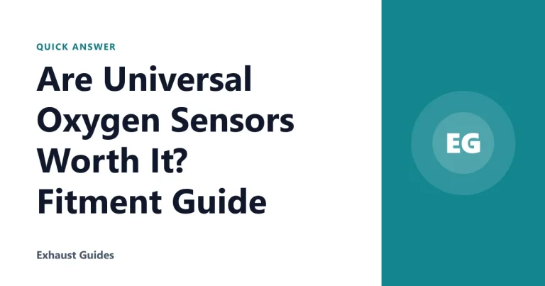 Are Universal Oxygen Sensors Worth It? Fitment Guide