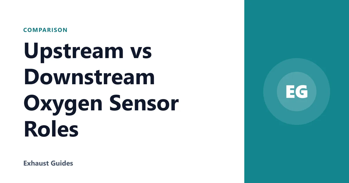 Upstream vs Downstream Oxygen Sensor Roles