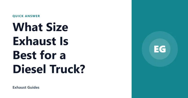 What Size Exhaust Is Best for a Diesel Truck?