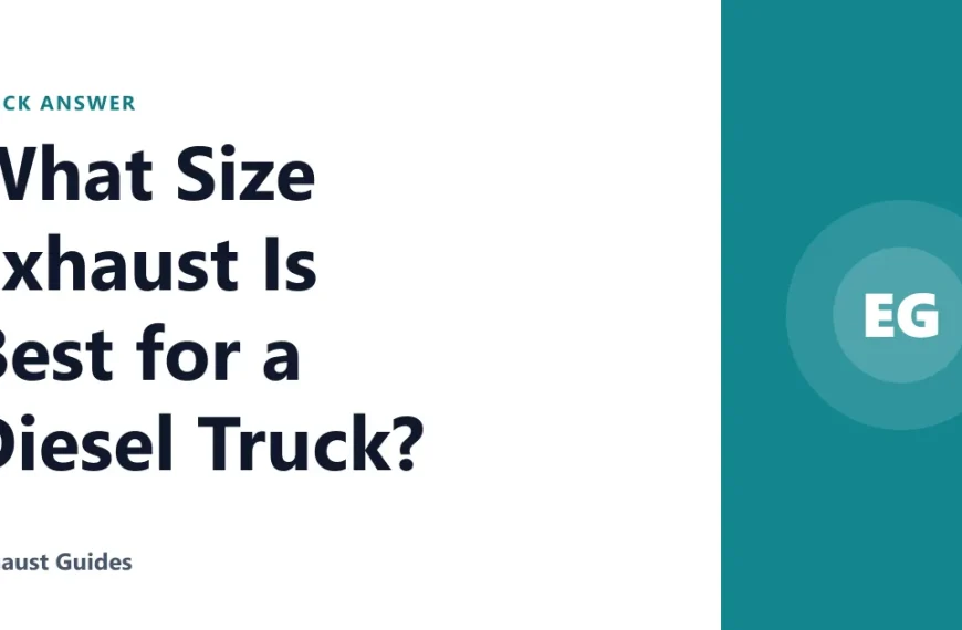 What Size Exhaust Is Best for a Diesel Truck?